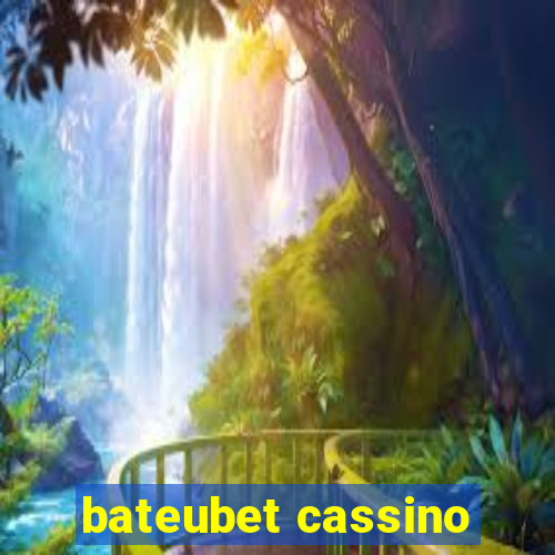 bateubet cassino